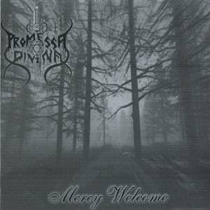 Promessa Divina - Mercy Welcome (2001)