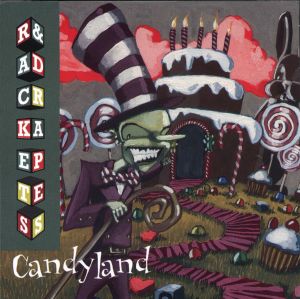 Rackets And Drapes Candy Land 1999