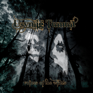 Usynlig Tumult / Voices of the Winds Usynlig Tumult / Voices of the Winds